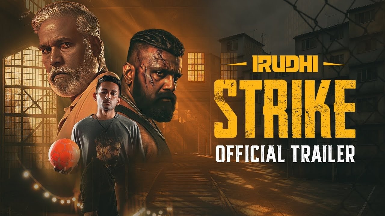 Irudhi Strike poster